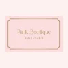 Pink Boutique Gift Voucher